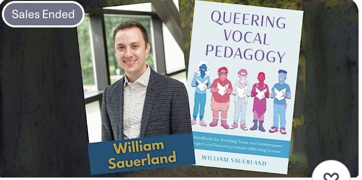 Queering Vocal Pedagogy with William Sauerland