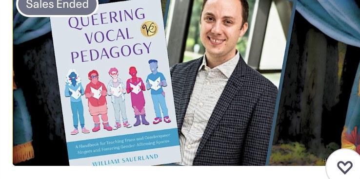 Queering Vocal Pedagogy with William Sauerland